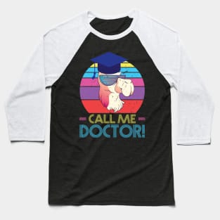 Call Me Doctor Ph.D Study Llama Alpaca Doctor Baseball T-Shirt